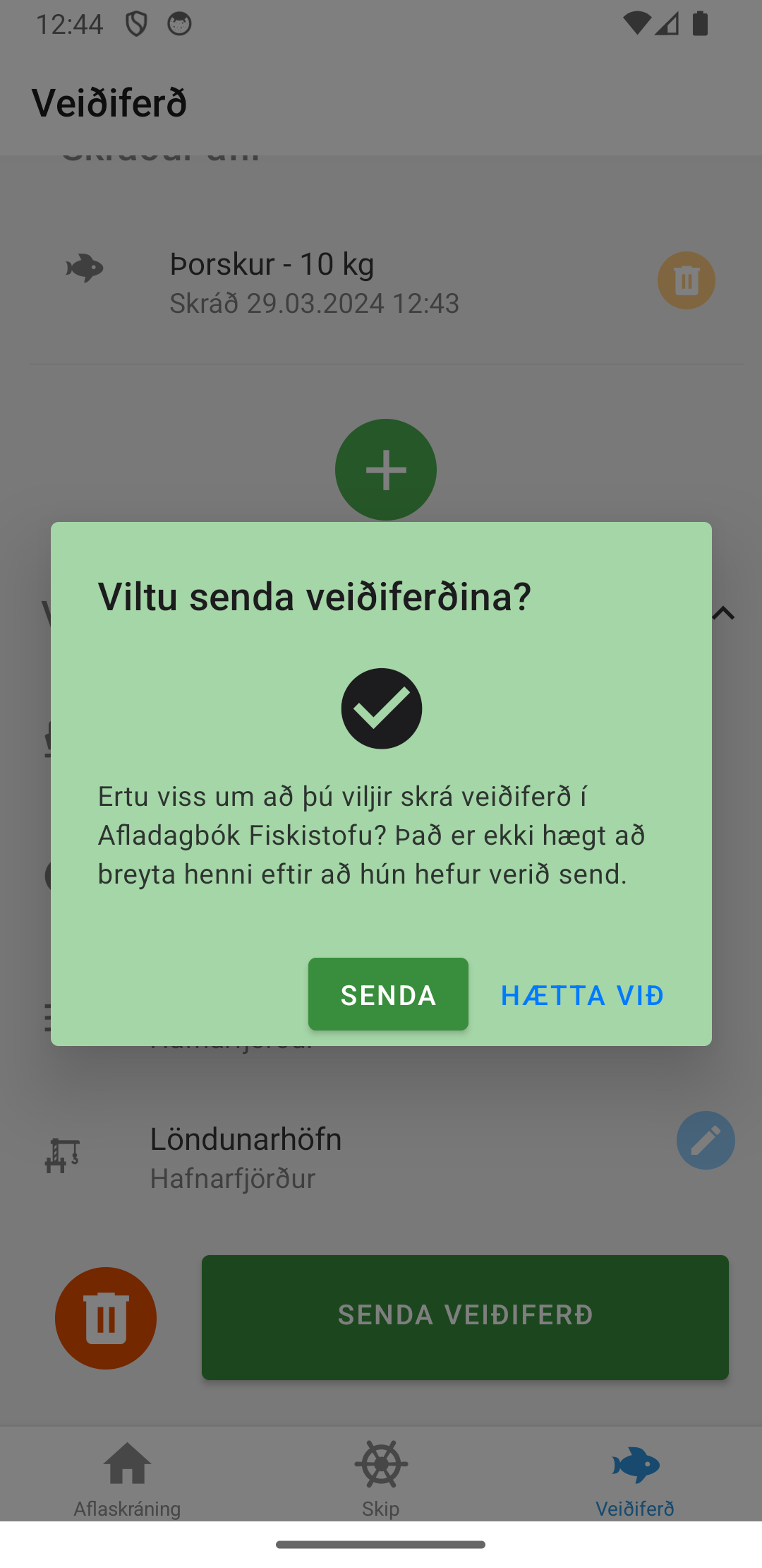 Staðfesta veiðiferð